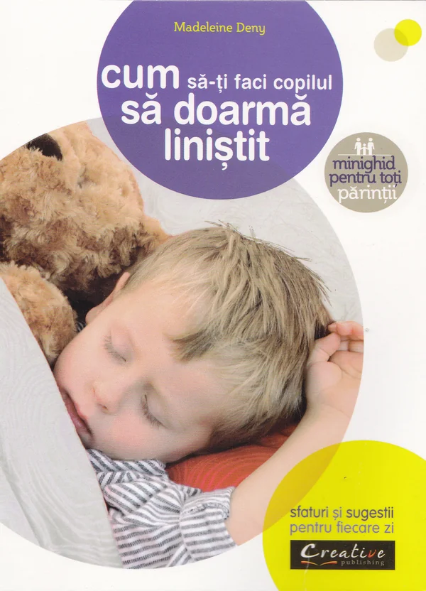 Cum sa-ti faci copilul sa doarma linistit