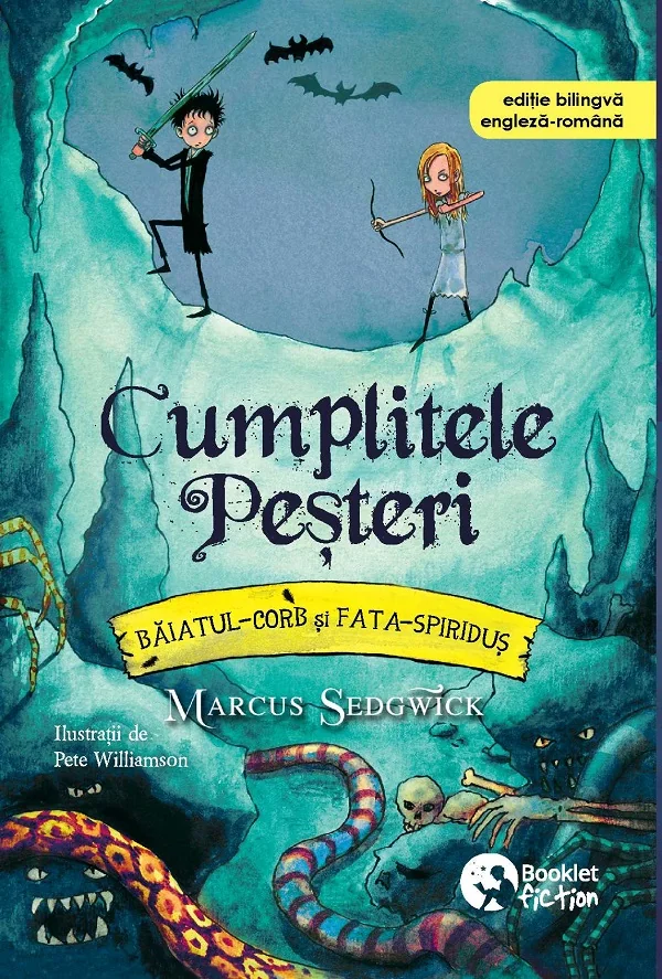 Cumplitele Pesteri. Baiatul-Corb si Fata-Spiridus