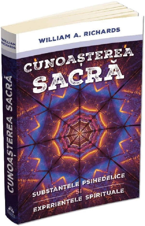 Cunoasterea sacra. Substantele psihedelice si experientele spirituale