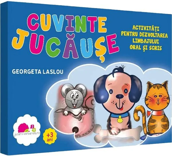 Cuvinte jucause. Activitati pentru dezvoltarea limbajului oral si scris