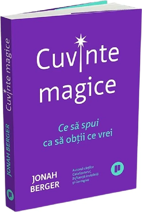 Cuvinte magice. Ce sa spui ca sa obtii ce vrei