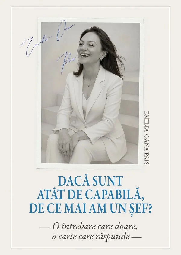 Daca sunt atat de capabila, de ce mai am un sef?