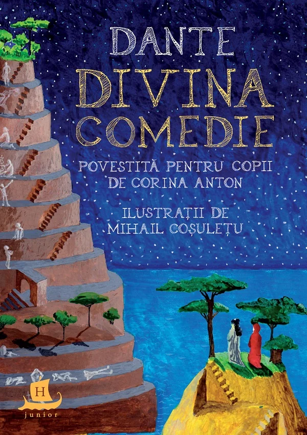 Dante. Divina Comedie povestita pentru copii - Corina Anton