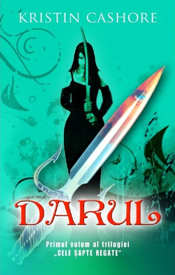 Darul. Seria Cele sapte regate Vol.1