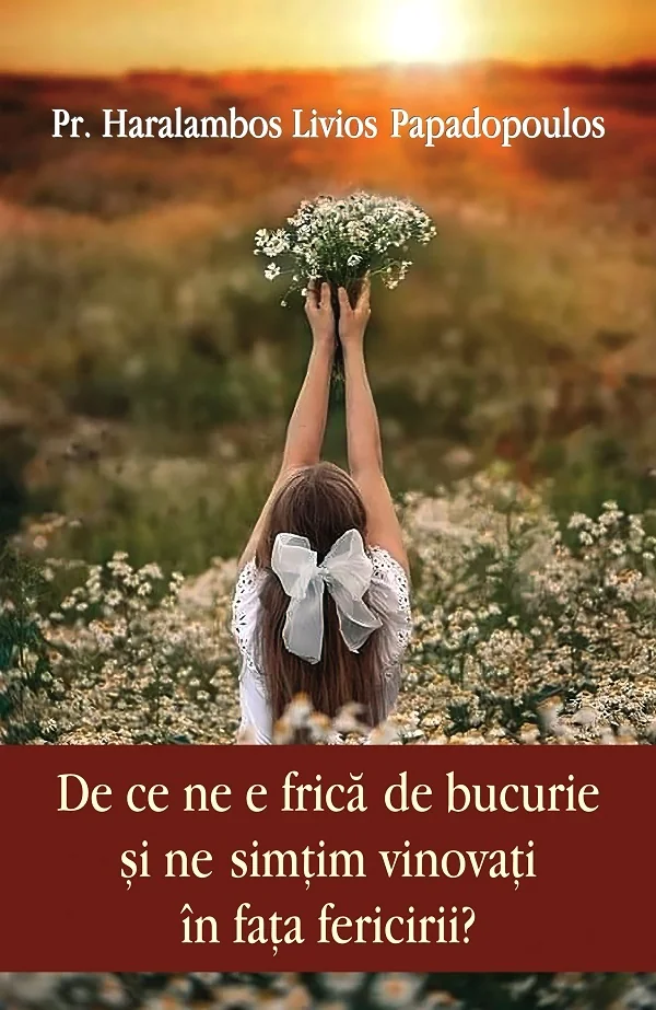 De ce ne e frica de bucurie si ne simtim vinovati in fata fericirii?