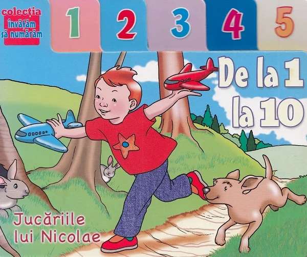 De la 1 la 10. Jucariile lui Nicolae