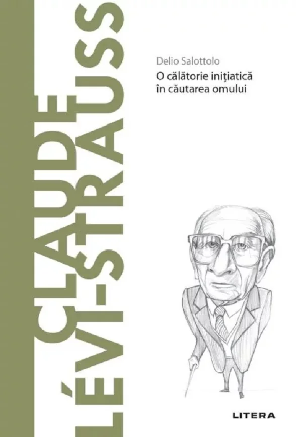 Descopera Filosofia. Claude Levi-Strauss