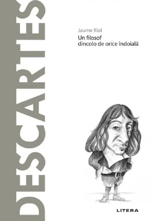 Descopera Filosofia. Descartes