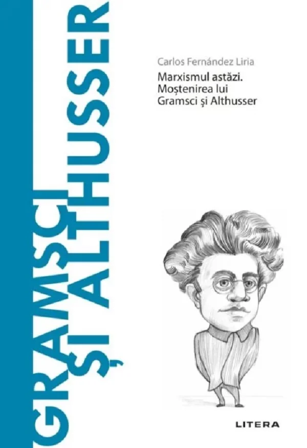 Descopera Filosofia. Gramsci si Althusser