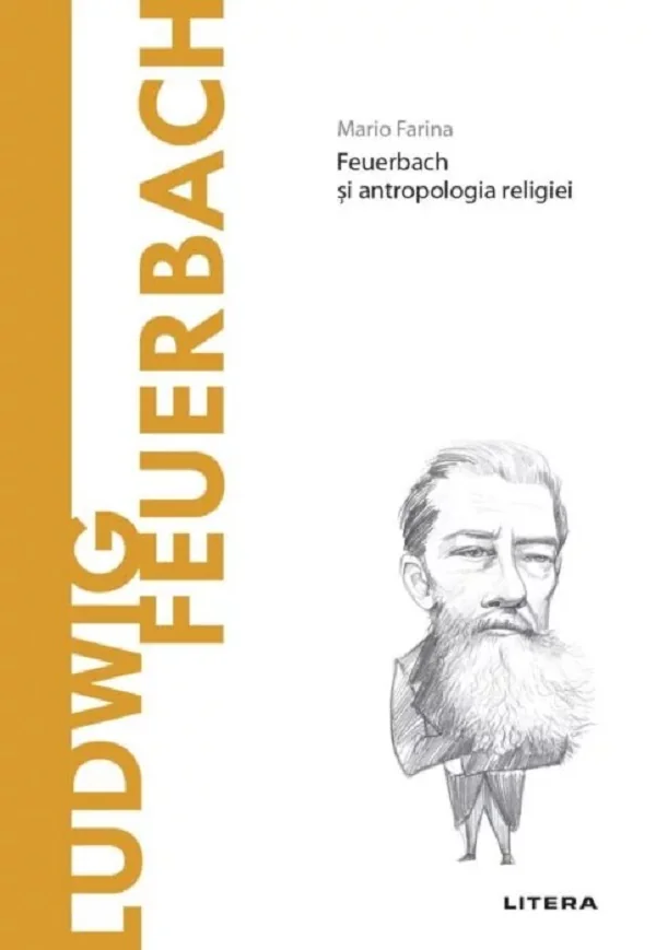 Descopera Filosofia. Ludwig Feuerbach
