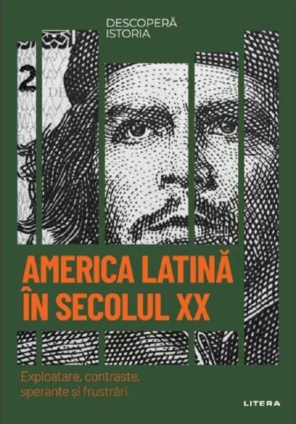 Descopera istoria. America Latina in secolul XX