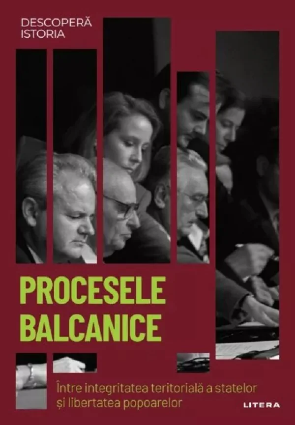 Descopera istoria. Procesele balcanice