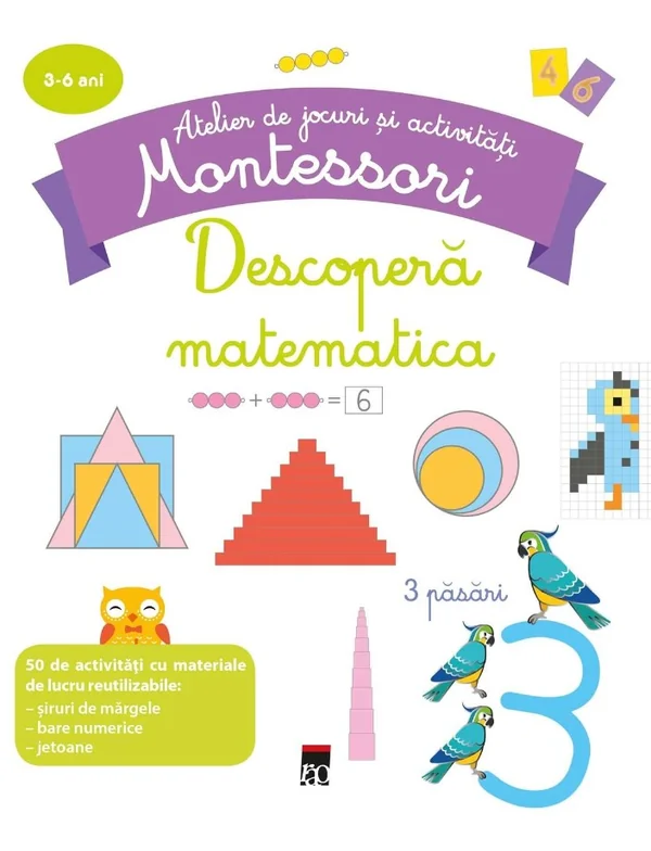 Descopera matematica - Atelier de jocuri si activitati montessori