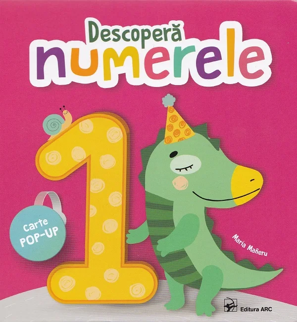 Descopera numerele. Carte pop-up