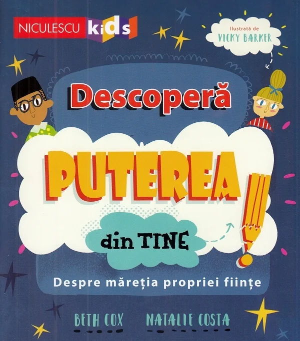 Descopera puterea din tine! - Beth Cox, Natalie Costa, Vicky Barker