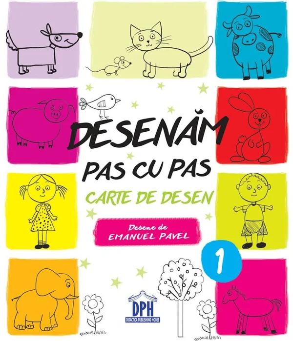 Desenam pas cu pas. Vol.1