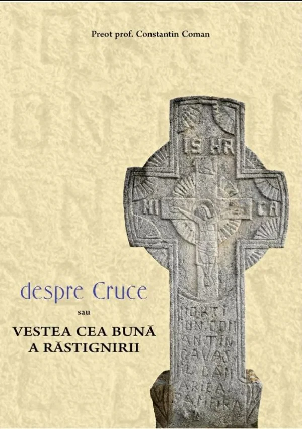 Despre cruce sau vestea cea buna a rastignirii