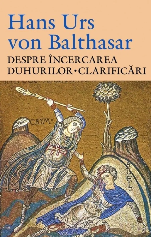 Despre incercarea duhurilor. Clarificari