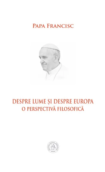 Despre lume si despre Europa. O perspectiva filosofica