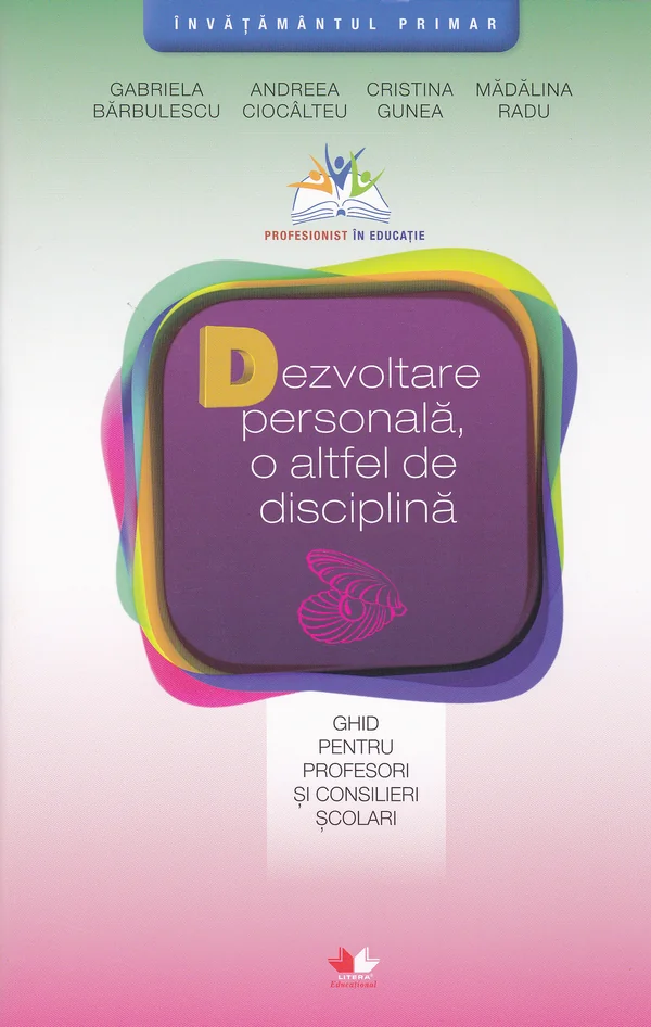 Dezvoltare personala, o altfel de disciplina