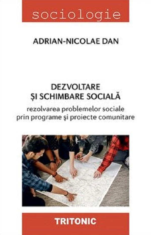 Dezvoltare si schimbare sociala - Adrian-Nicolae Dan