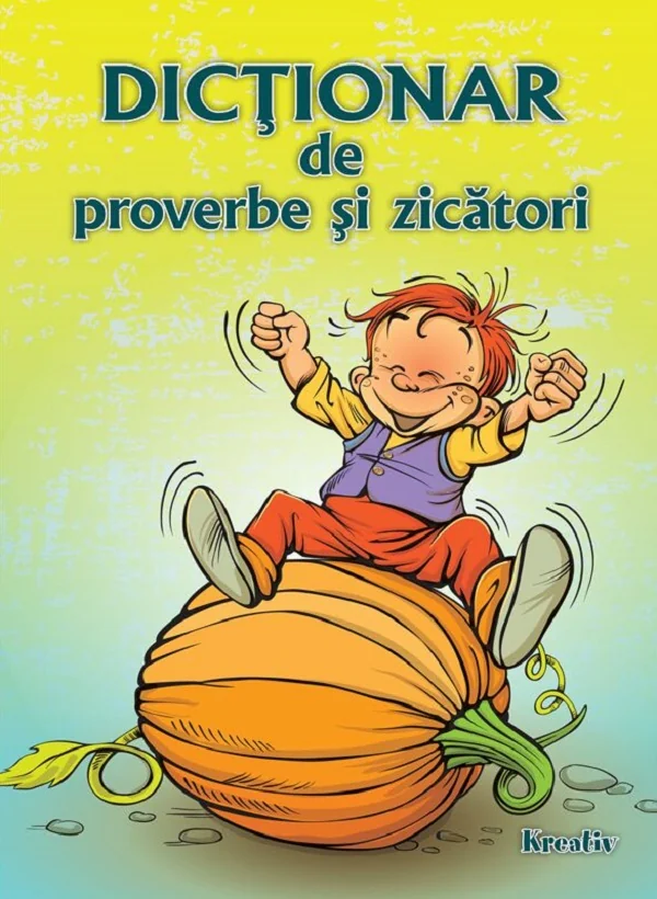 Dictionar de proverbe si zicatori