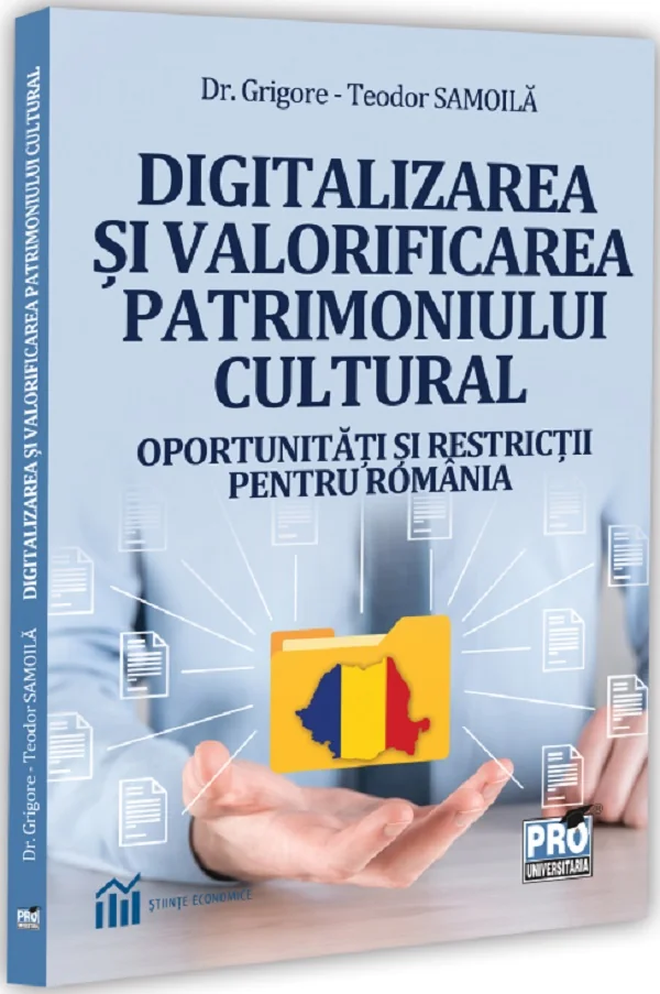 Digitalizarea si valorificarea patrimoniului cultural