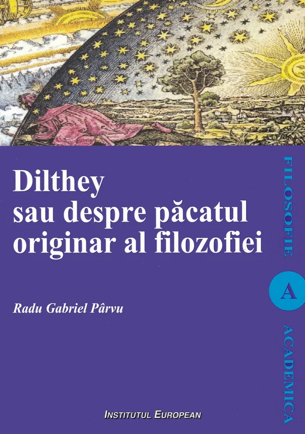 Dilthey sau despre pacatul originar al filozofiei