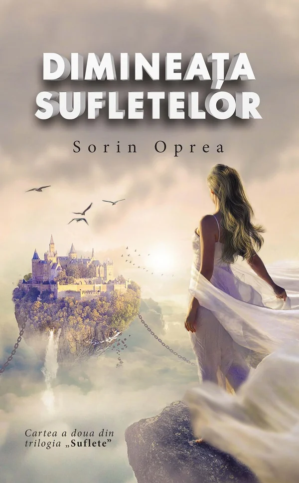 Dimineata sufletelor. Trilogia Suflete Vol.2