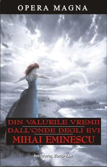 Din valurile vremii. Dall Onde Degli Evi