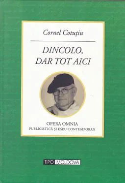 Dincolo, dar tot aici