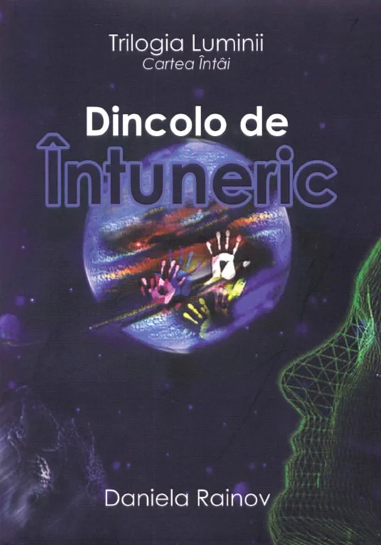 Dincolo de intuneric vol. 1