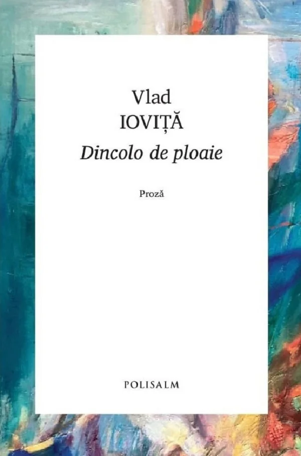 Dincolo de ploaie