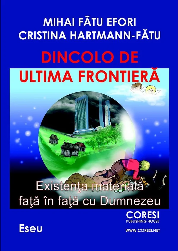 Dincolo de ultima frontiera - Mihai Fatu Efori