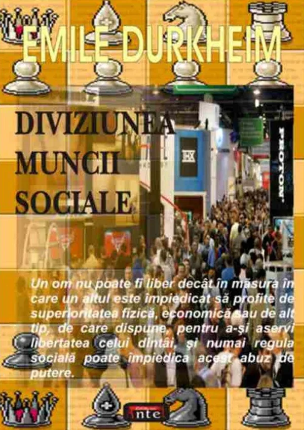 Diviziunea muncii sociale - Emile Durckheim