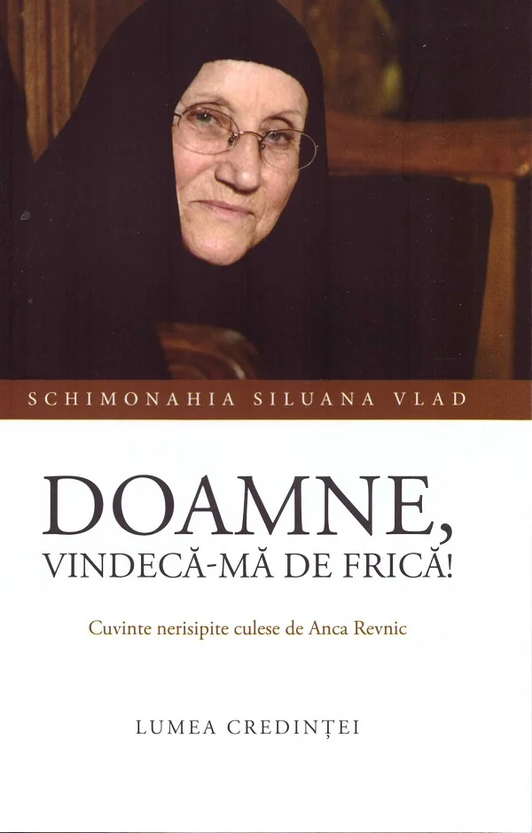 Doamne, vindeca-ma de frica