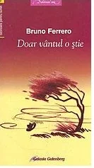Doar vantul o stie
