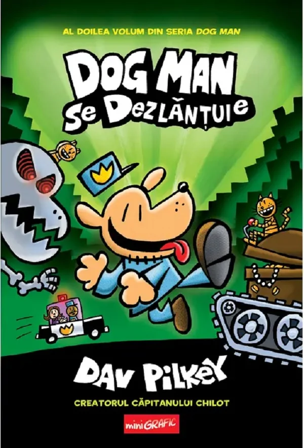 Dog Man se dezlantuie. Seria Dog Man Vol.2