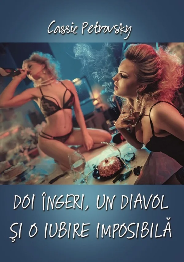 Doi ingeri, un diavol si o iubire imposibila