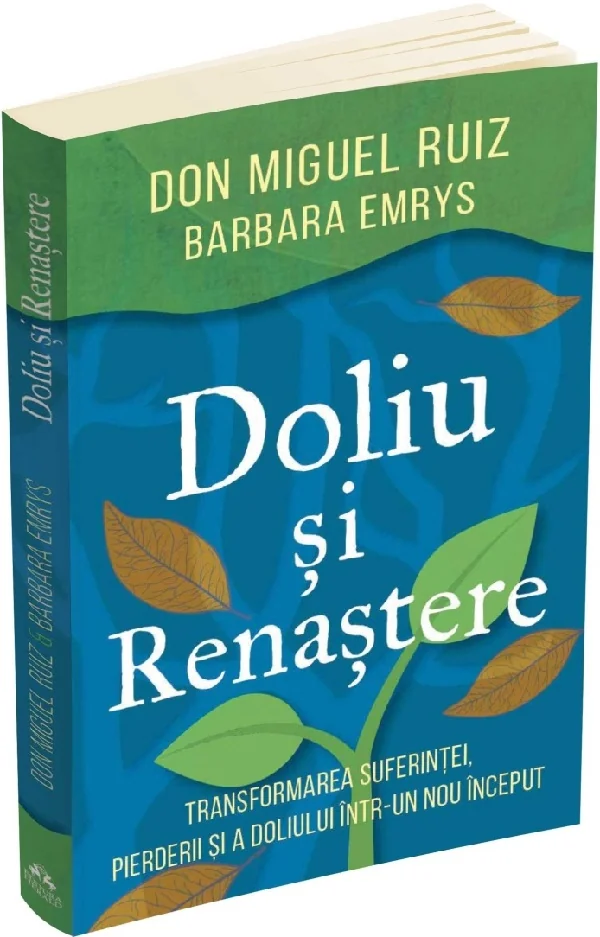 Doliu si renastere