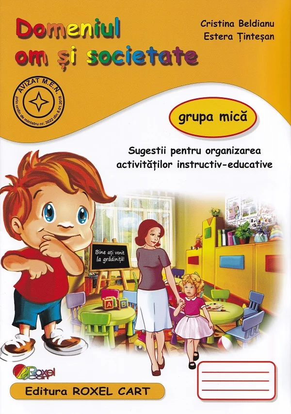 Domeniul om si societate - Grupa mica