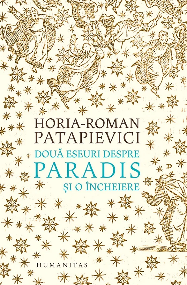 Doua eseuri despre paradis si o incheiere