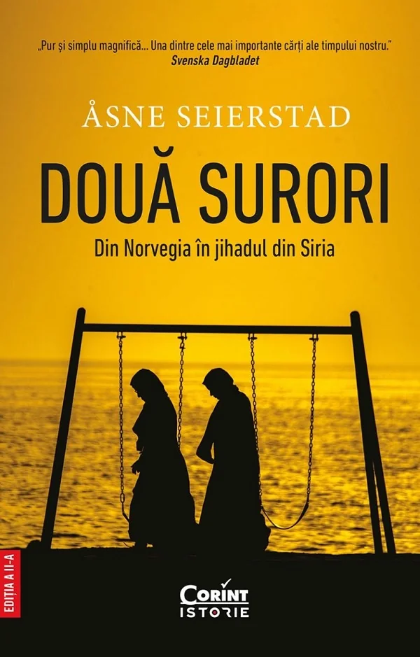 Doua surori. Din Norvegia in Jihadul din Siria