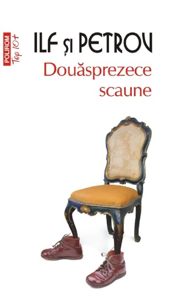 Douasprezece scaune - Ilf si Petrov