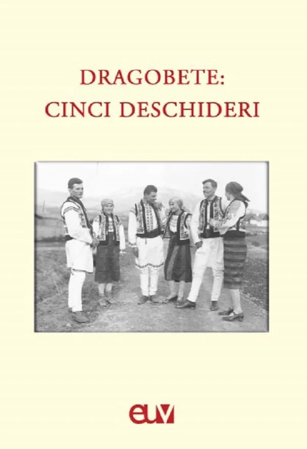 Dragobete: cinci deschideri - Mihaela Bucin, Otilia Hedesan, Tudor Salagean, Szabo Zsolt, Rodica Zafiu