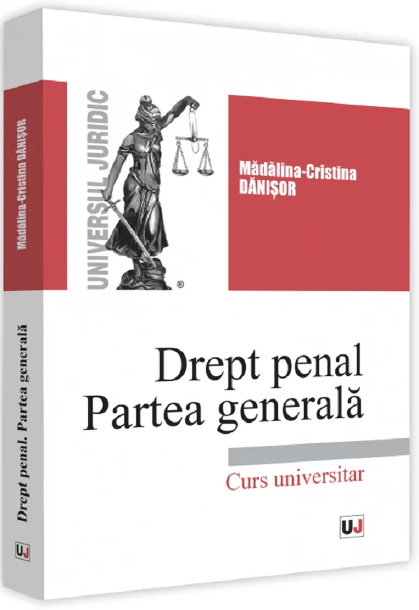 Drept penal. Partea generala - Madalina-Cristina Danisor