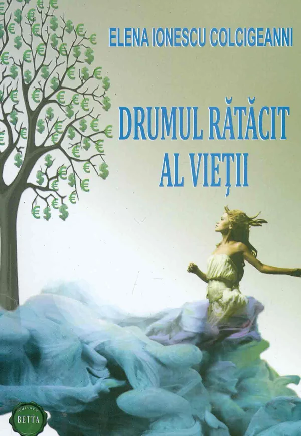 Drumul ratacit al vietii