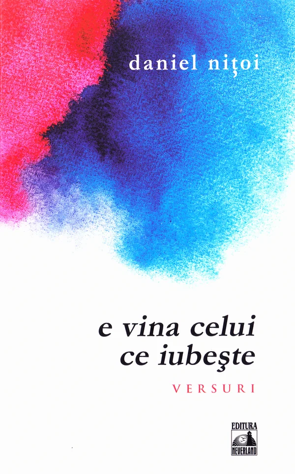 E vina celui ce iubeste