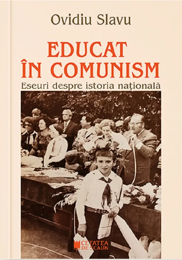 Educat in comunism