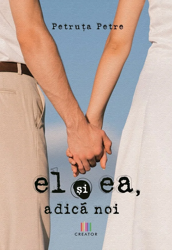 El si ea, adica noi